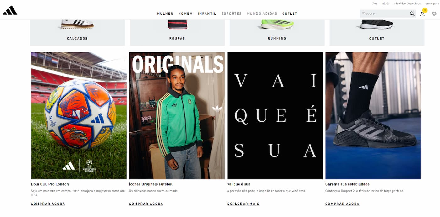 captura de tela do site da adidas, com quatro colunas de banners de produtos, mostrando bola de futebole m destaque, homem vestindo uma camisa verde, texto com a frase "vai que é sua" e tênis preto de academia em destaque