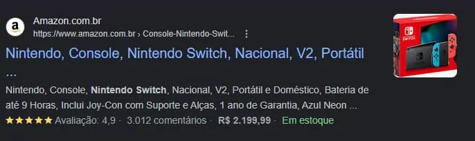 Captura de tela de resultado de busca do Google para "Nintendo Switch", mostrando título, descrição extraída automaticamente pelo Google e foto do produto na Amazon