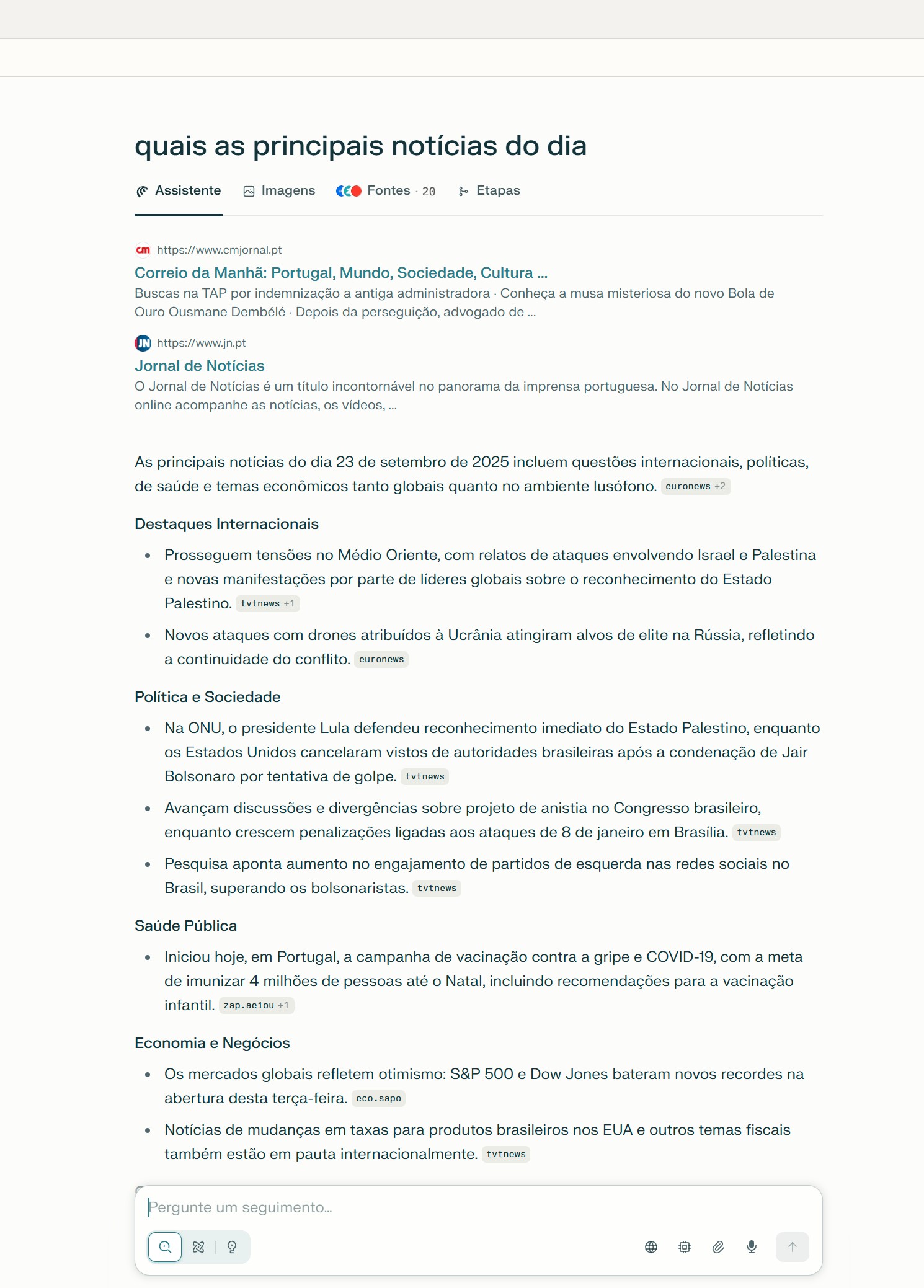Prompt que pedi para a IA me mandar as principais notícias do dia, e ela me mandou uma lista de notícias com as manchetes e os links. 