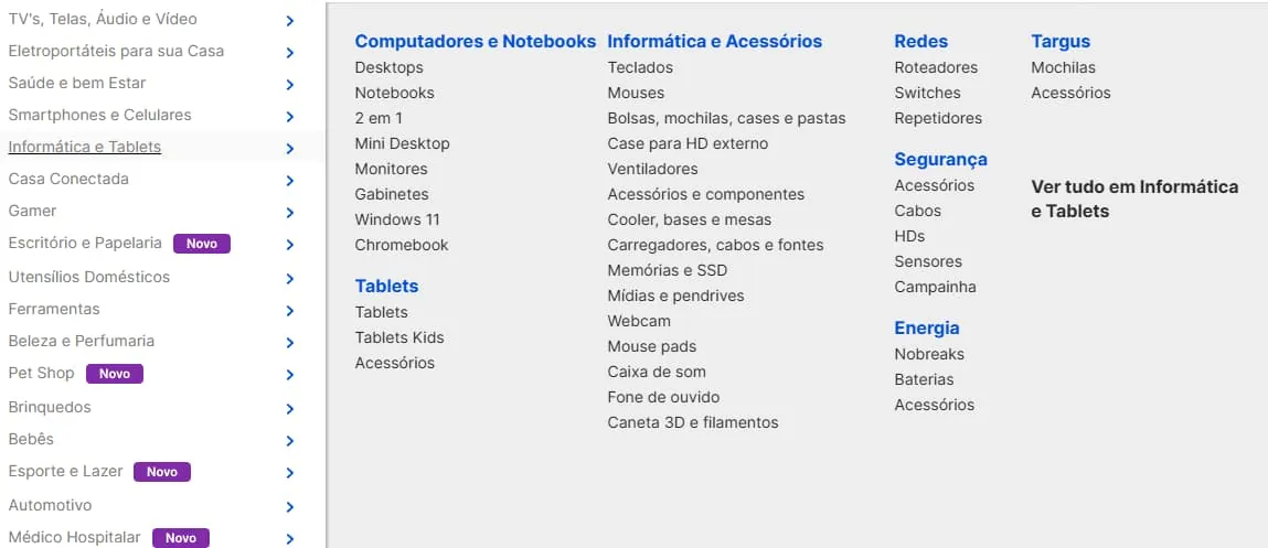 Exemplo de menu da multilaser, demonstrando a preocupação em organizar as categorias e subcategorias de cada tipo de produto